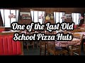 One of the last Old School Pizza Huts…