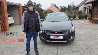 STR#108: 250 000 km Peugeotem 508 RXH 2.0 BlueHDI 180 6AT - na tym lwie można polegać