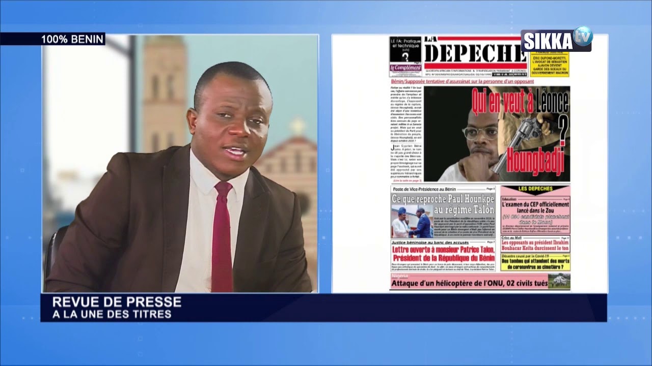 REVUE DE PRESSE BENIN SIKKA DU 07 07 2020