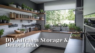 10 Brilliant DIY Kitchen Storage & Decor Ideas to Maximize Space and Declutter