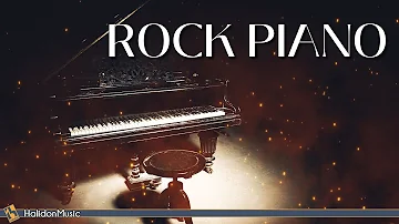 Rock Piano | Rock Songs on Piano