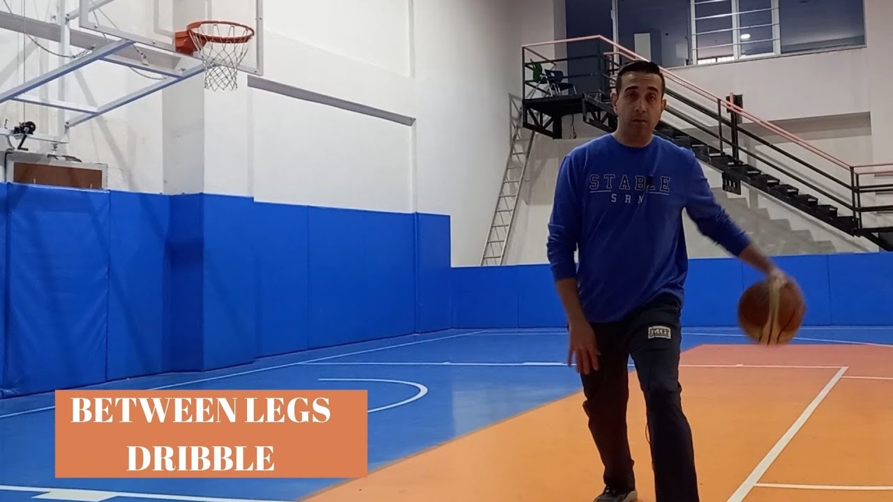 HOW TO MAKE BASKETBALL DRIBBLING DRILLS BETWEEN THE LEGS I between the