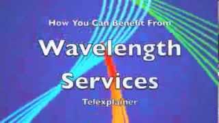 Wavelength Service Advantages