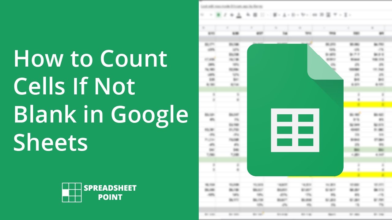 How To Count Cells If Not Blank In Google Sheets YouTube How To Count Cells If Not Blank In Google Sheets YouTube