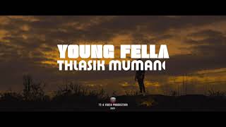 Youngfella - Thlasik Mumang ft. Hex dA Marshall chords