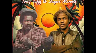 Tony Tuff & Sugar Minott - Working Man Song - Patricia + Version Tony Tuff & Sugar Minott - Working Man Song - Patricia + Version