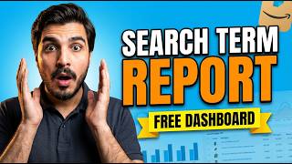 Amazon Search Term Report: The ONLY Amazon PPC Report You Need (Free Dashboard)