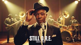 Dr. Dre – Still D.R.E. 🎷🔥 | 1950s Motown Soul & Funk  Version (Timeless Lounge Edition)