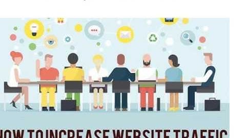 How to Increase Your Website Traffic Over 100,000 Targeted Visits Per Month
