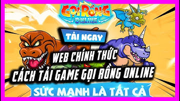 Các Chức Năng Và PK Của Game Sắp Ra Mắt | GỌI RỒNG ONLINE | GAME HOT 2021