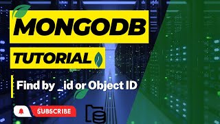 #99: How to Find Documents by _id in MongoDB | MongoDB ObjectId Explained in Hindi