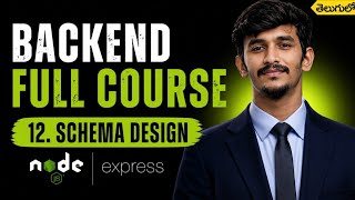 Mongoose Schema Design in Telugu | Create Your First Schema | Backend Full Course #12