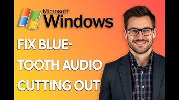 How To Fix Bluetooth Audio Cutting Out In Windows 1110 [Latest 2025 Update]