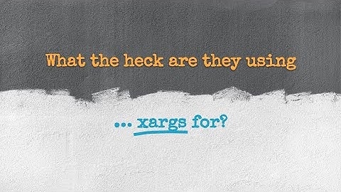Here is how you use xargs for connecting commands that won