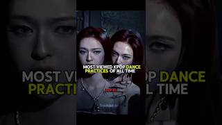 MOST VIEWED DANCE PRACTICES ✨ #kpop #edit #viral #shorts #fyp #foryou #fypシ #bts #blackpink