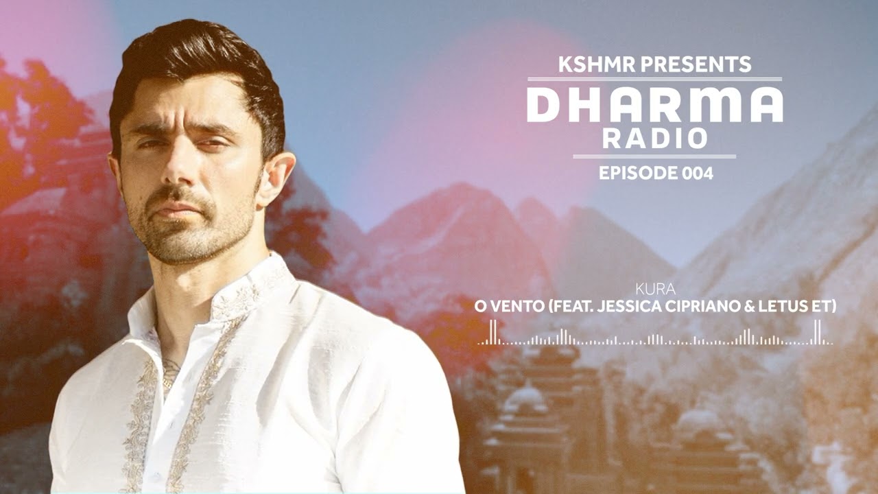 KSHMR’s Dharma Radio Ep. 4 | Best Mainstage \u0026 Ethnic House Mix