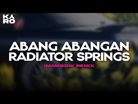 DJ BILA NANTI X DROP ABANG ABANGAN RADIATOR SPRINGS FYP TIKTOK -  BOOTLEG (imamsidik remix) 2026