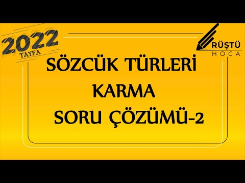 43) Sözcük Türleri | Soru Çözümü-2 | RÜŞTÜ HOCA