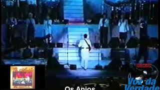 Video thumbnail of "Voz da Verdade - "Os Anjos""