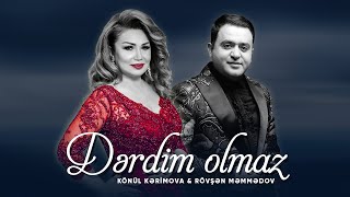 Konul Kerimova ft Rovsen Memmedov – Derdim Olmaz Resimi