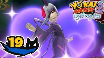 Yo-Kai Watch 2 Psychic Specters Walkthrough - Part 19 - Befriending Unkaind