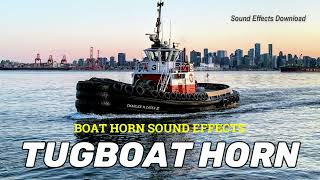 Tugboat Horn Sound Effect Boat Horn Sounds Boat Sounds Free Sfx