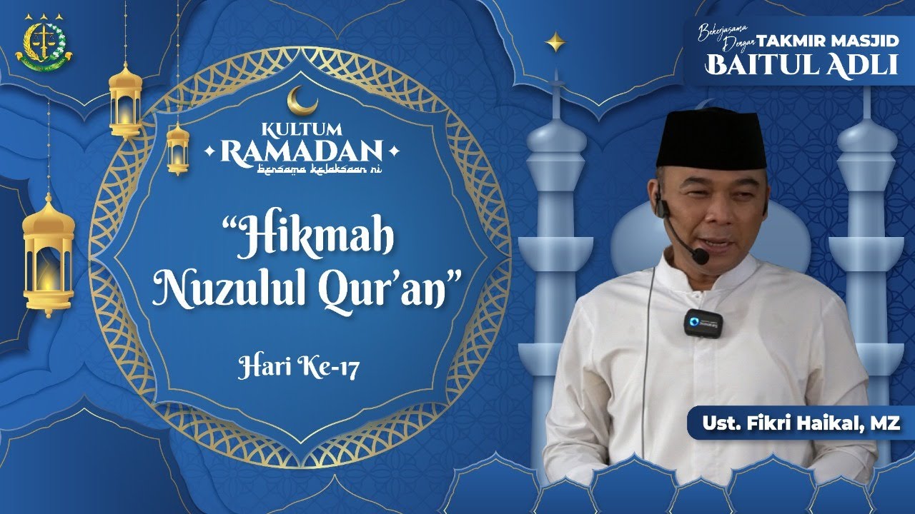 Kultum Ramadan: Hikmah Nuzulul Quran