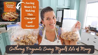 Gathering Fragments Never Buy Chicken Fajita Meat Again! Easy and Cheap Homemade Meals