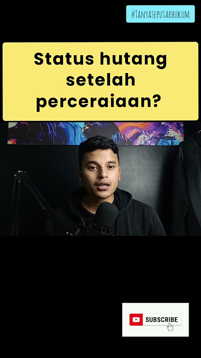 Hutang suami istri ketika bercerai?