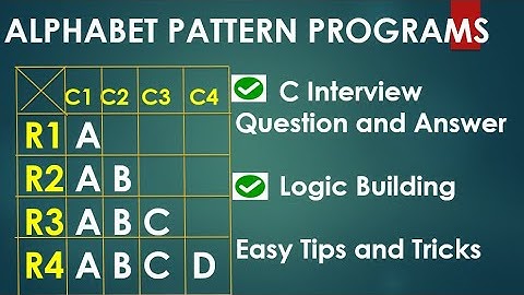 Alphabet Pattern Printing in C in Hindi | C Interview Questions and Answers