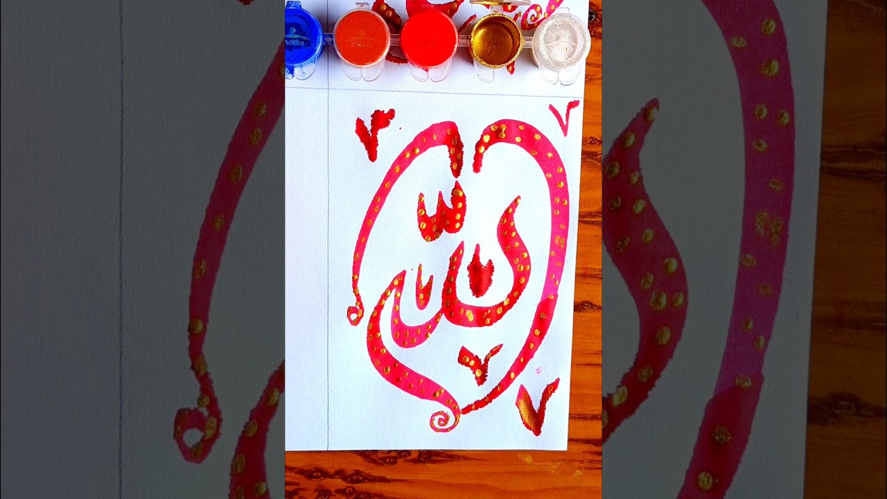 Easy 'Allah' name Arabic Calligraphy painting with Red colour heartshape design for beginners#shorts