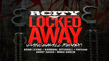 Locked Away (Dancehall Remix) Popcaan x Assassin x Kardinal Offishall x Bunji Garlin - 2015