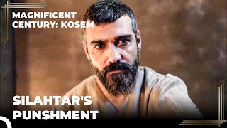 Silahtar Is Locked In The Room Of Suffering | Magnificent Century Kosem