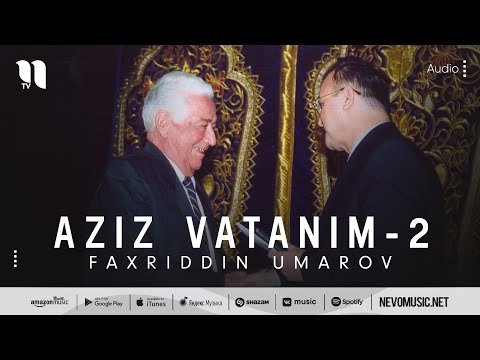 Faxriddin Umarov — Aziz vatanim-2 (audio)