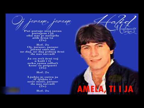Halid Muslimovic Oj Jarane Jarane Album 1982 