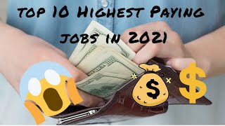 Top 10 Highest Paying Jobs in 2021 | Highest Paying Jobs