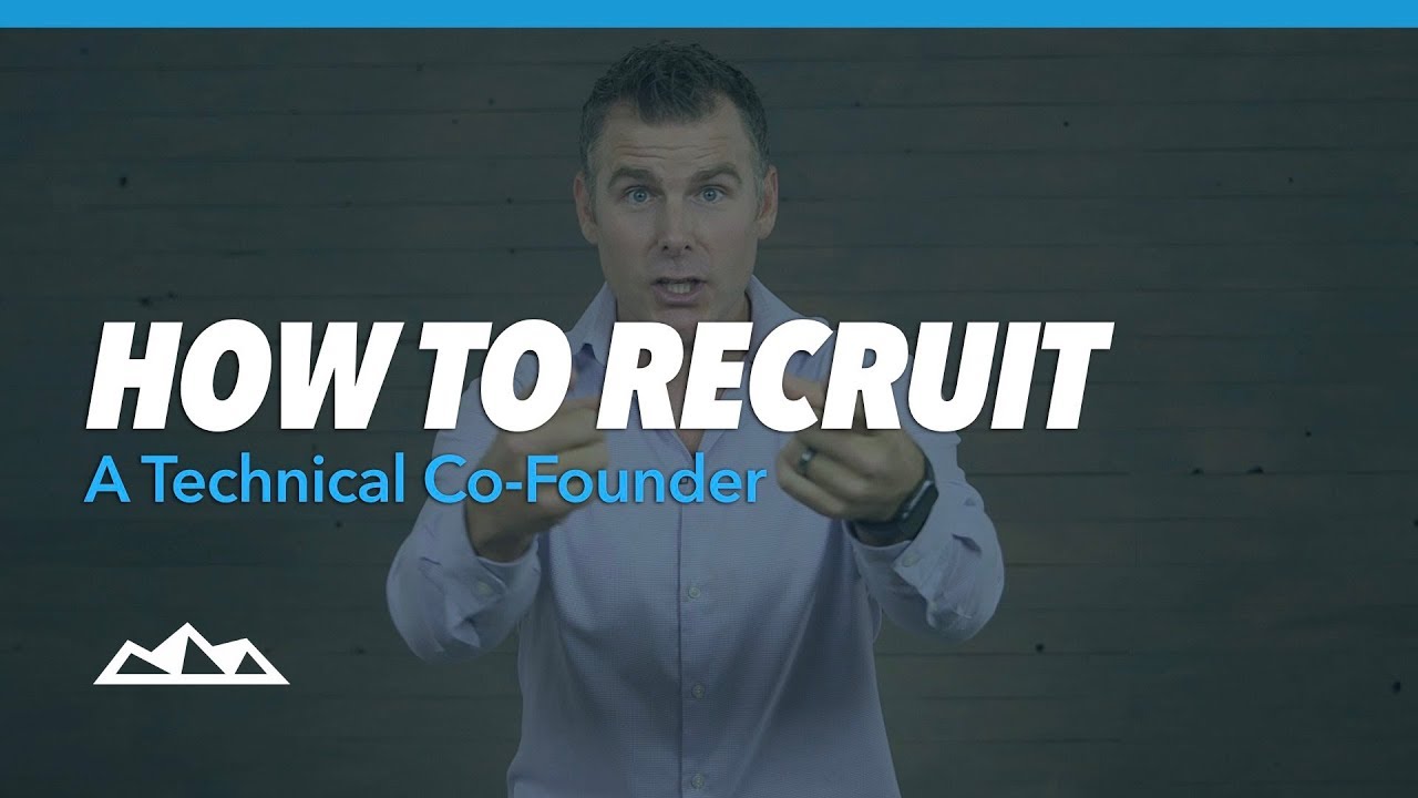 How To Recruit A Technical Co Founder YouTube How To Recruit A Technical Co Founder YouTube