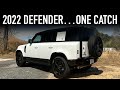 2022 Land Rover Defender 4 Door.. Worth The Headache?