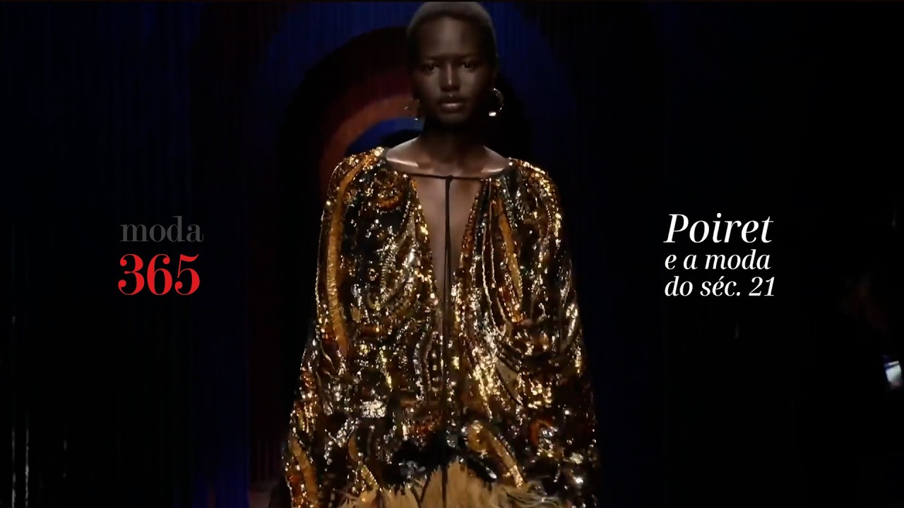 Poiret e a Moda no Século 21