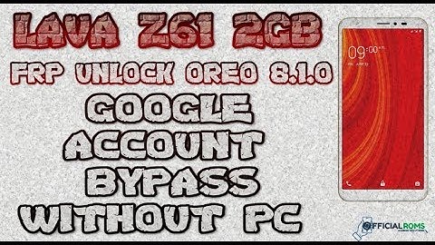 Lava Z61 2Gb frp unlock Oreo 8.1.0 without pc Google accouny bypass working 100% 2018 in Hindi