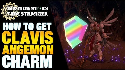 How To Get ClavisAngemon Charm | Digimon Story Time Stranger #DigmonTimeStranger