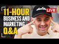 I went live for 11hours to answer your marketing and business questions