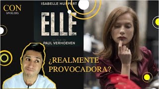 Con Spoilers: Elle - Opinión / Review