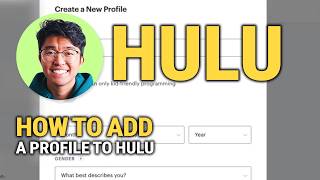 How To Add A Profile To Hulu: Quick Setup!