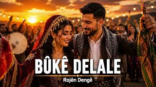 Bûkê Delale - Halay Remix Rojên Dengê