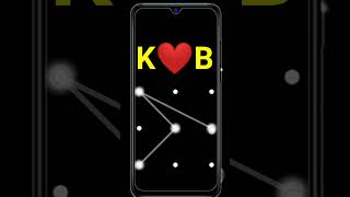K❤️B Pattern lock password || #shorts #short #shortsfeed #shortvideo
