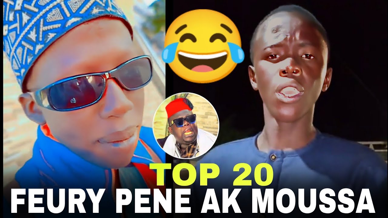 Top 20 FEURY PENE AK MOUSSA MAYGA li nekhna way 😂 nenako yaya la koumou 😂
