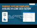 Profisee pipeline templates available in azure data factory