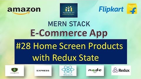 #28 Displaying Homescreen Products With Redux State | MERN STACK TUTORIALS(HINDI/URDU)