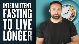 Live Longer with Intermittent Fasting But... | Educational Video | Layne Norton PhD